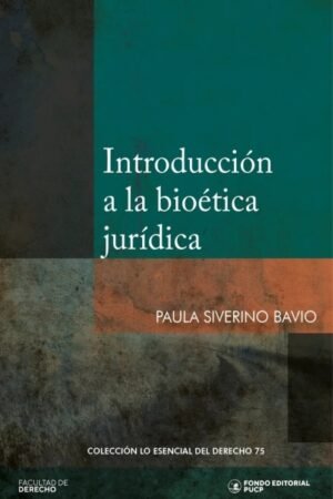 INTRODUCCION A LA BIOETICA JURIDICA