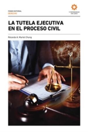 LA TUTELA EJECUTIVA EN EL PROCESO CIVIL