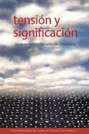 TENSION Y SIGNIFICACION