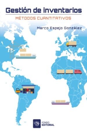 GESTION DE INVENTARIOS. METODOS CUANTITATIVOS