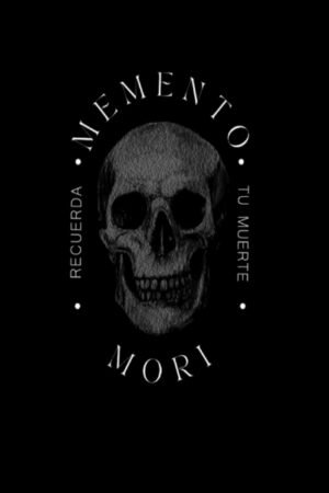 MEMENTO MORI
