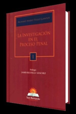 INVESTIGACION EN EL PROCESO PENAL LA