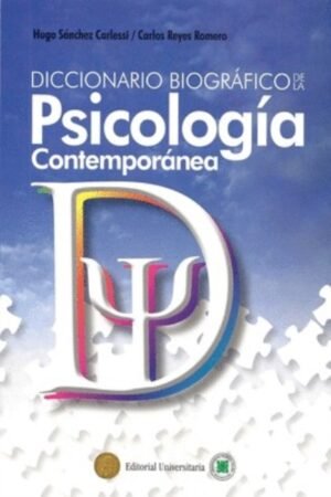 DICCIONARIO BIOGRAFICO DE LA PSICOLOGIA CONTEMPORANEA