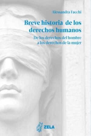 BREVE HISTORIA DE LOS DERECHOS HUMANOS